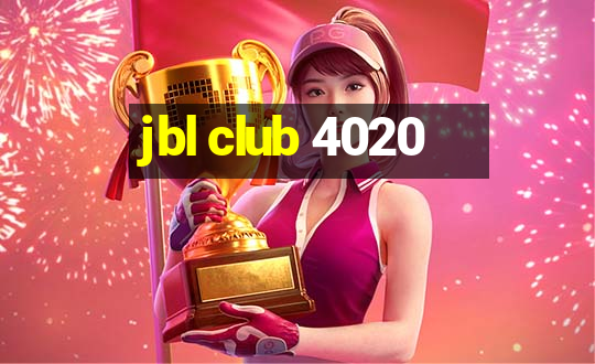 jbl club 4020