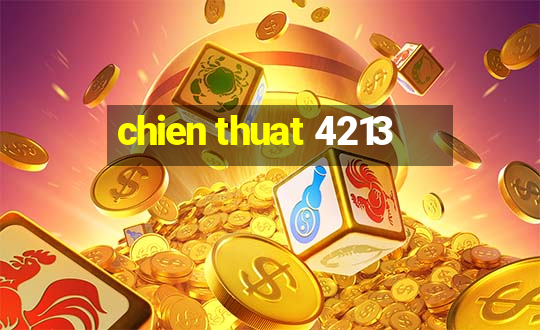 chien thuat 4213