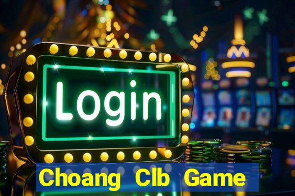 Choang Clb Game Bài Apk