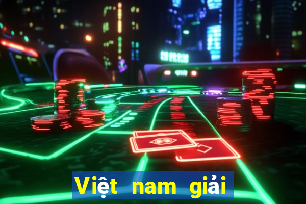 Việt nam giải trí nhanh 3