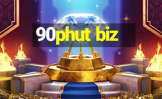 90phut biz