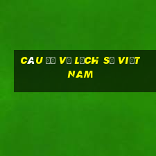 câu đố về lịch sử việt nam