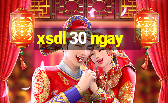 xsdl 30 ngay