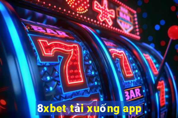 8xbet tải xuống app