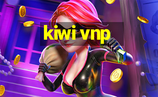 kiwi vnp