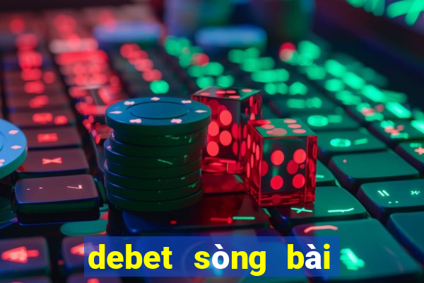 debet sòng bài trực tuyến