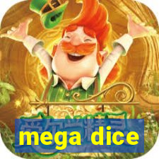 mega dice