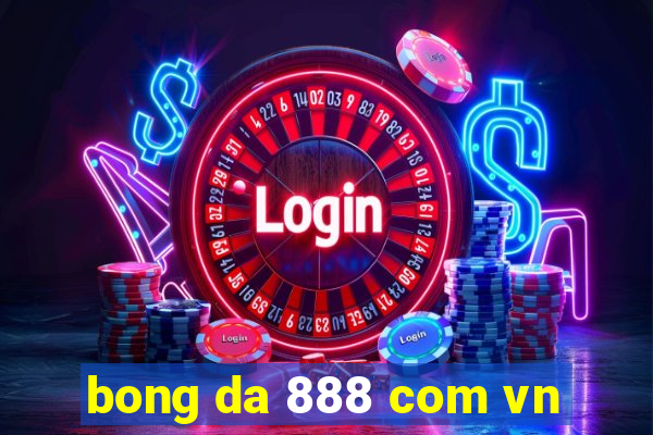 bong da 888 com vn