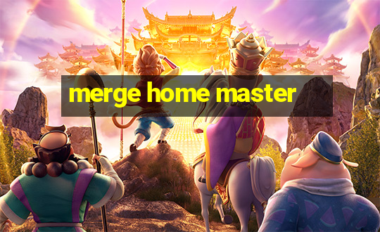 merge home master