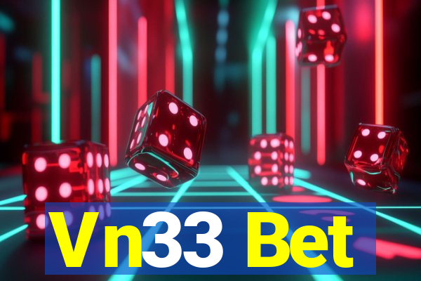 Vn33 Bet