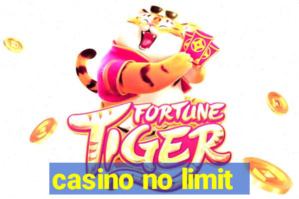 casino no limit