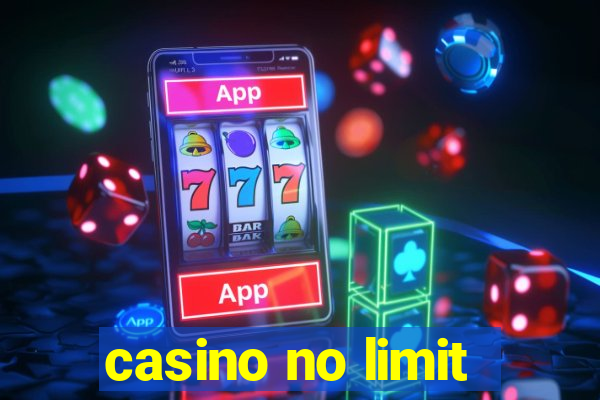 casino no limit