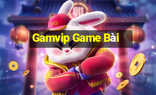 Gamvip Game Bài