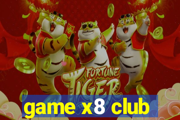 game x8 club