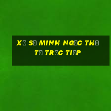 xổ số minh ngọc thứ tư trực tiếp