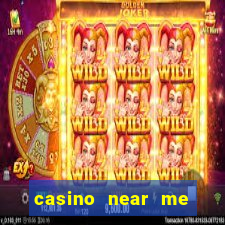 casino near me with slot machines