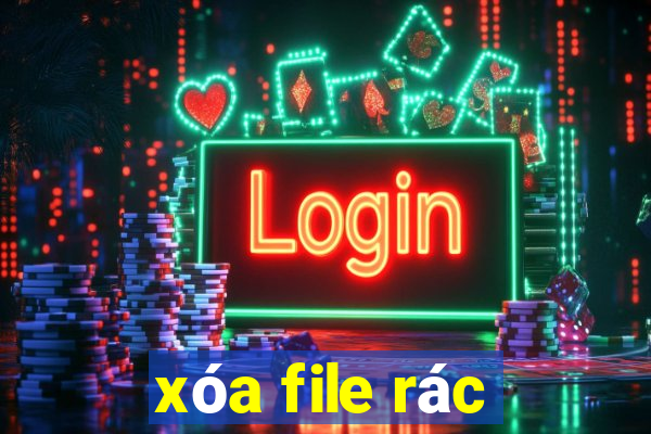 xóa file rác