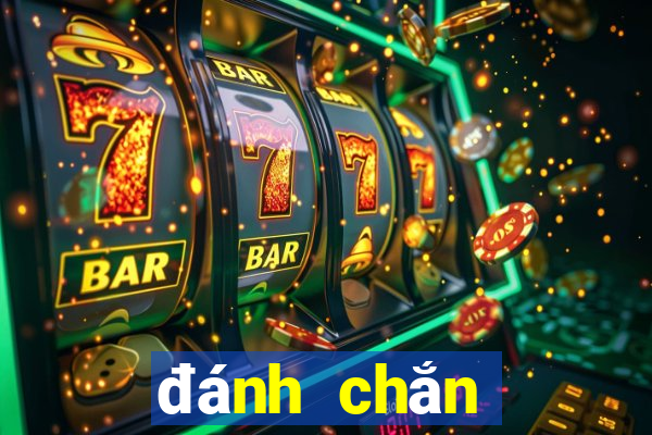 đánh chắn đổi thưởng