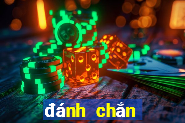 đánh chắn đổi thưởng