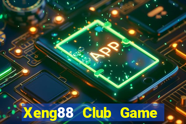 Xeng88 Club Game Bài 789