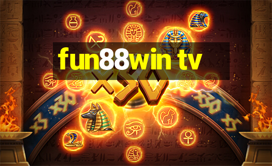 fun88win tv