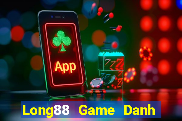 Long88 Game Danh Bai 3C