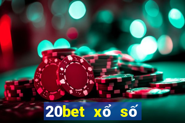 20bet xổ số xổ số dễ dàng