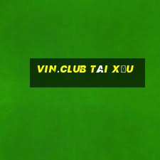 vin.club tài xỉu