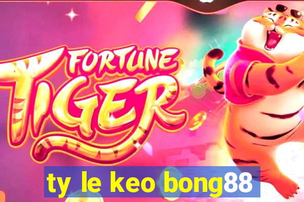 ty le keo bong88