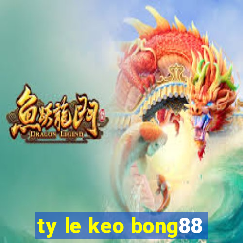 ty le keo bong88