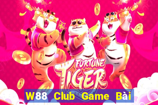 W88 Club Game Bài Online Hay