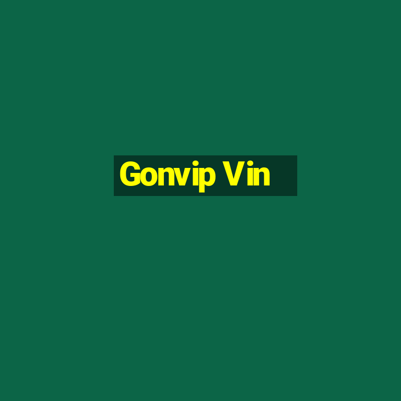 Gonvip Vin