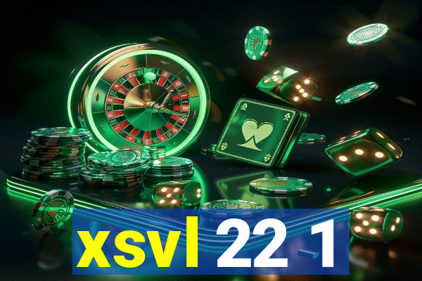 xsvl 22 1