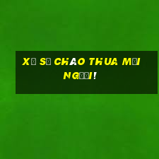 Xổ số chào thua mọi người!