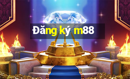 Đăng ký m88