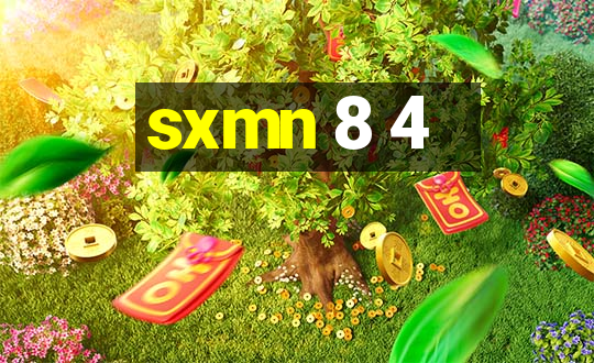 sxmn 8 4