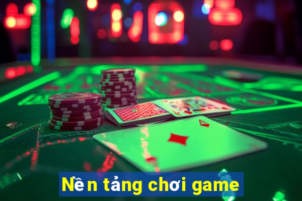 Nền tảng chơi game