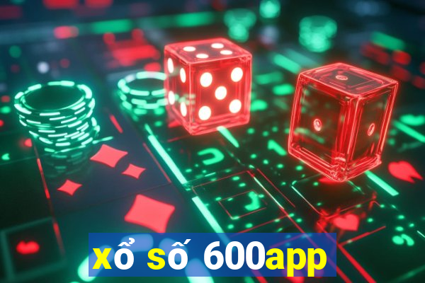 xổ số 600app