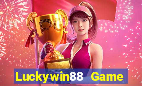 Luckywin88 Game Bài Miễn Phí