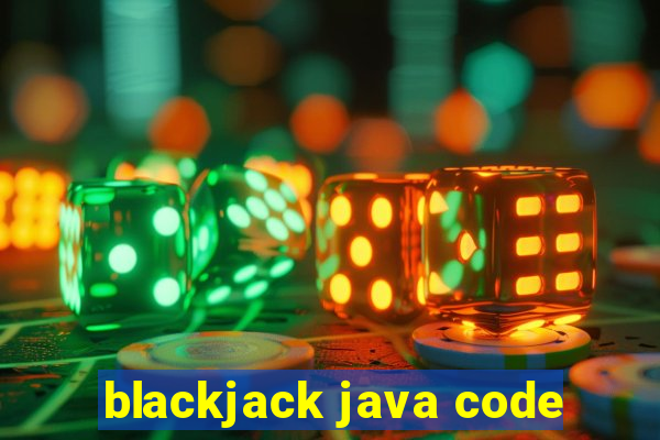 blackjack java code