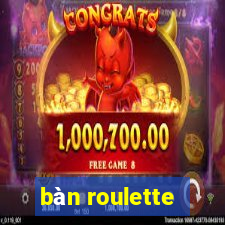 bàn roulette