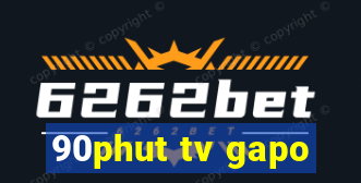 90phut tv gapo