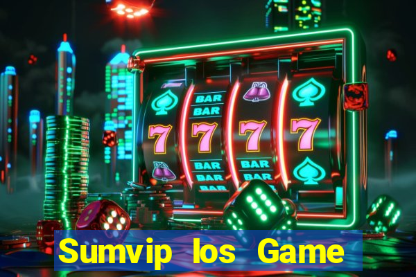 Sumvip Ios Game Bài E168