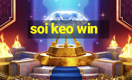 soi keo win