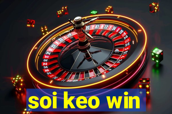 soi keo win