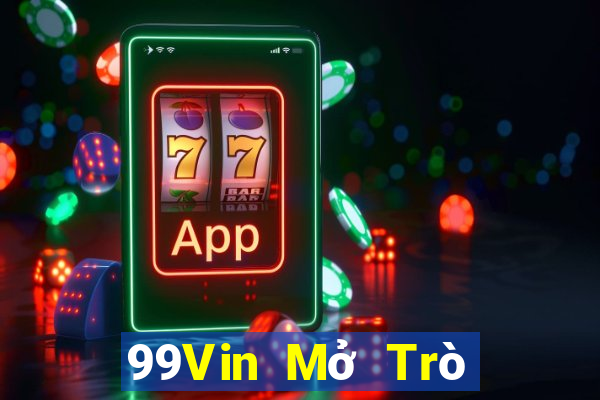 99Vin Mở Trò Chơi Ô Tô