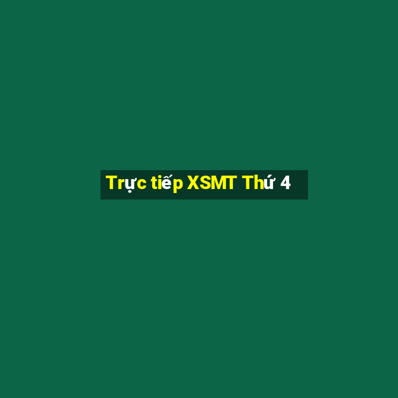 Trực tiếp XSMT Thứ 4