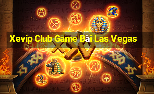 Xevip Club Game Bài Las Vegas