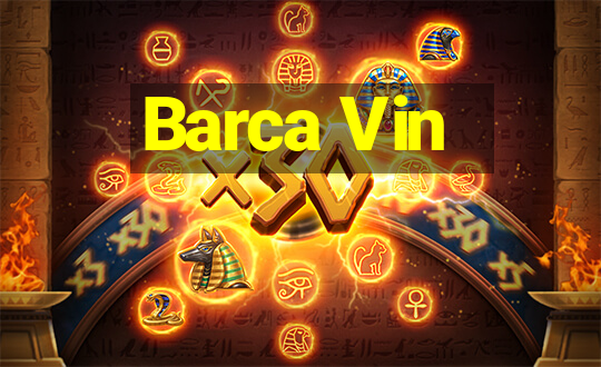 Barca Vin