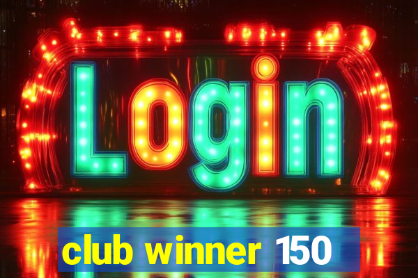 club winner 150